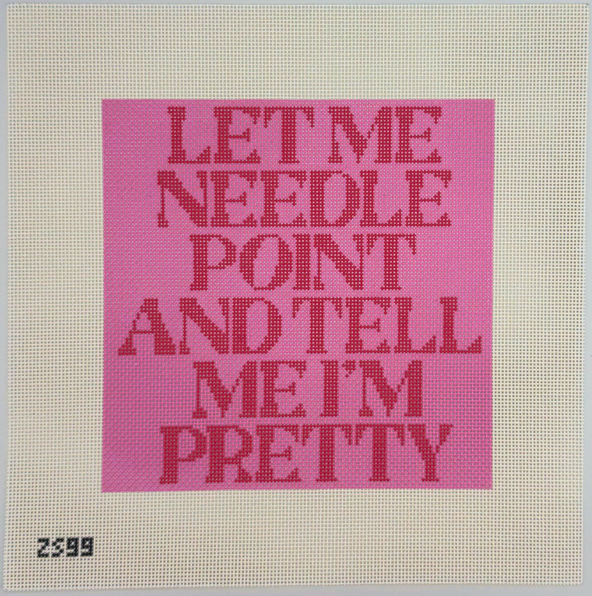 Let Me Needlepoint Large