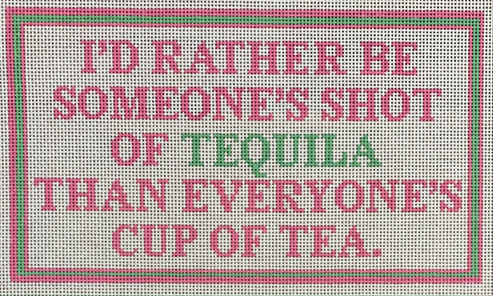 Tequila or Tea?