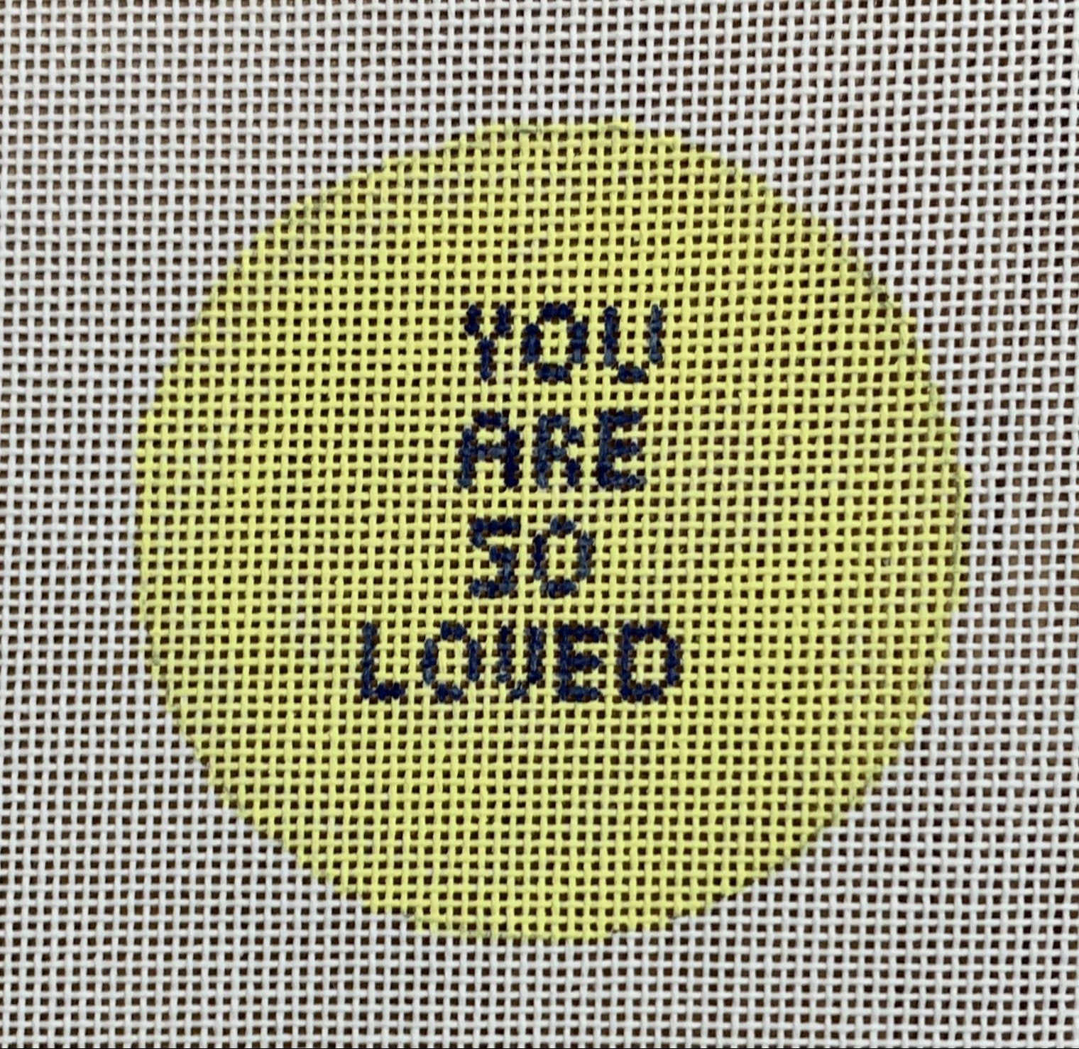 You Are So Loved