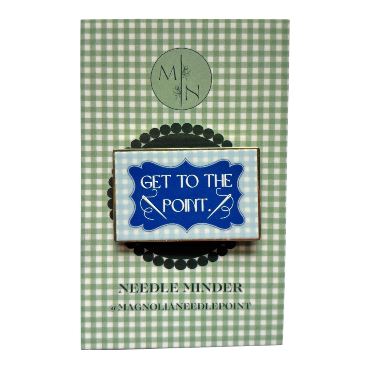 Get To the Point Needle Minder