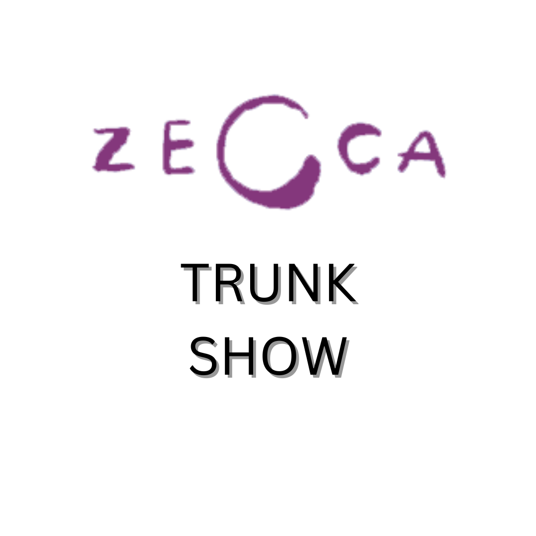 Zecca Trunk Show