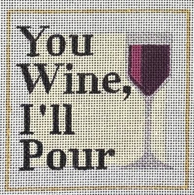 You Wine, I&