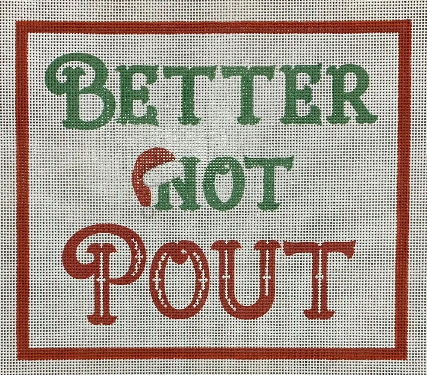 Better Not Pout