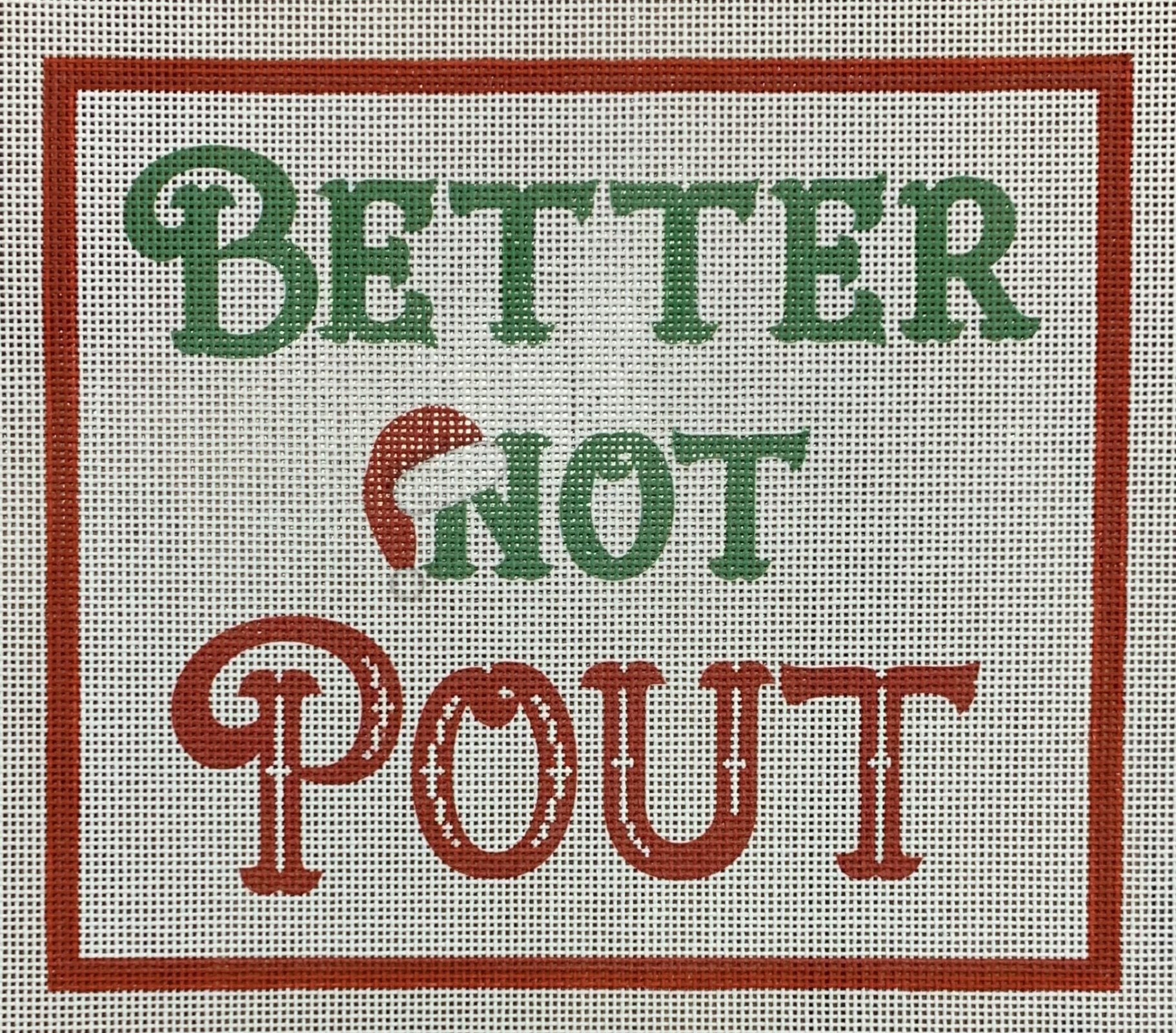 Better Not Pout