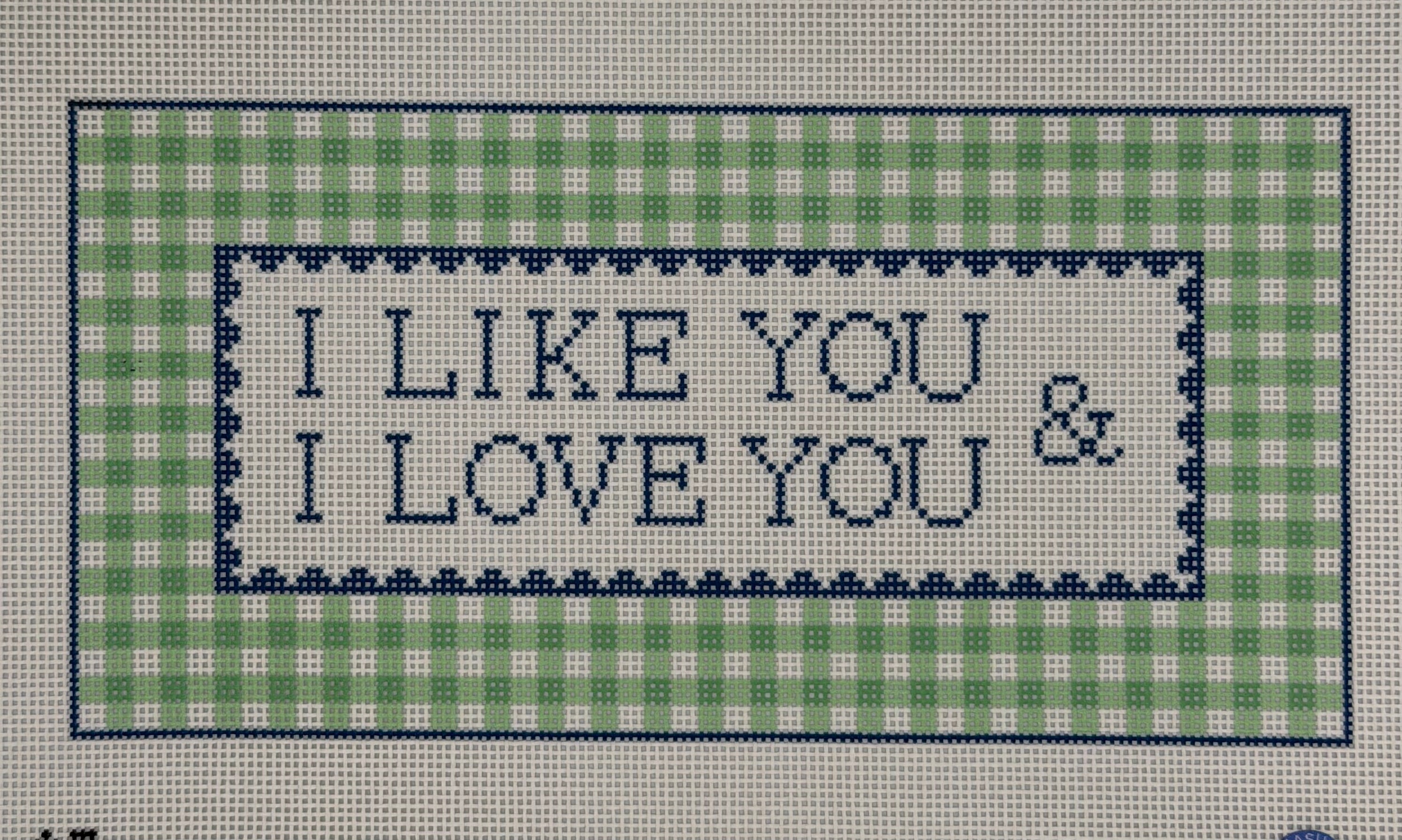 I Like You &amp; I love You Sign