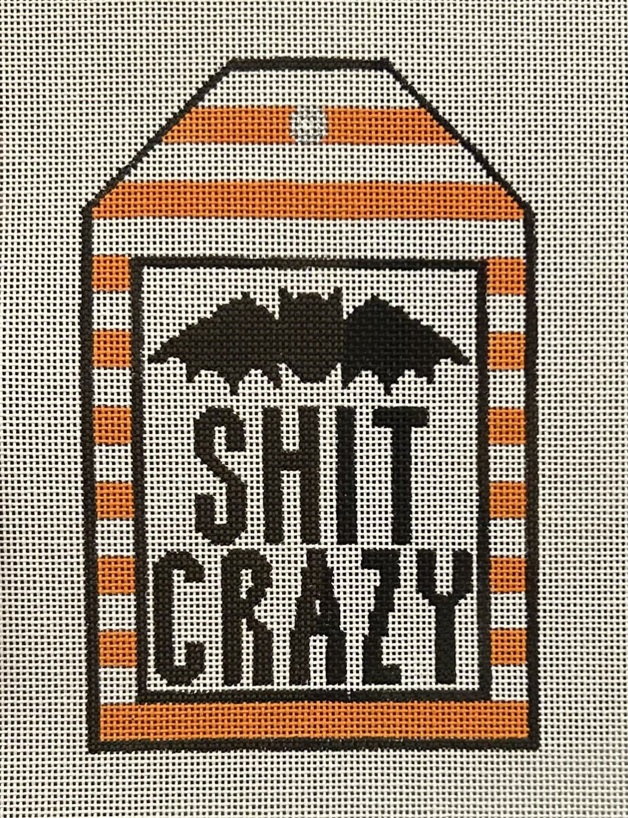 Bat Shit Crazy