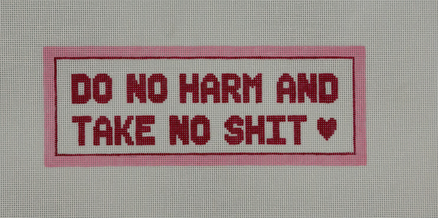Do No Harm, and Take No S***