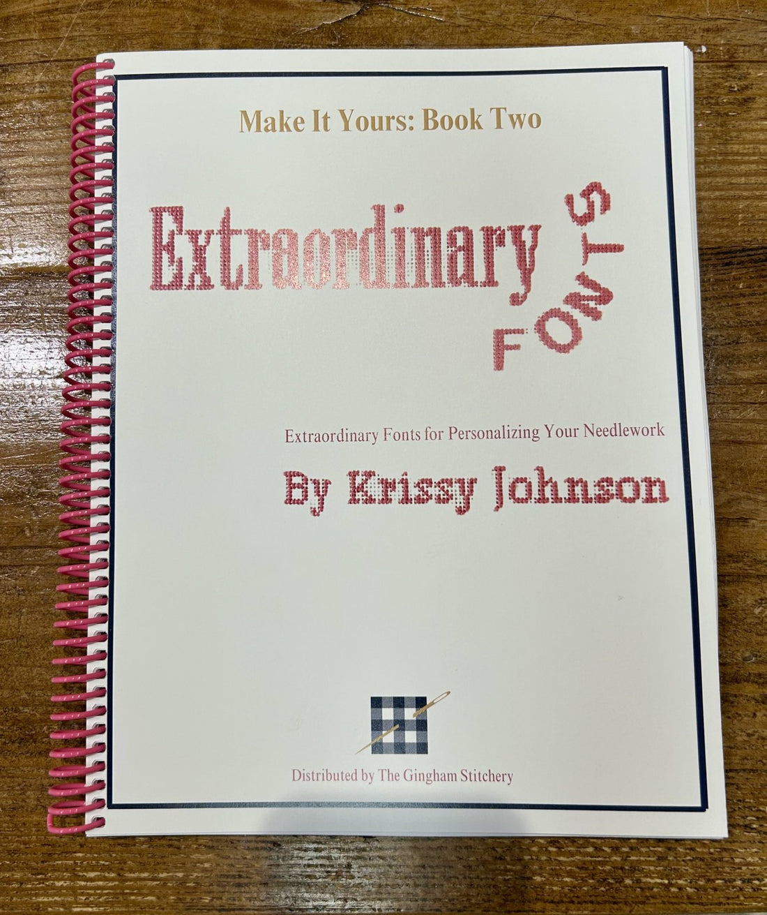 Extraordinary Fonts by Krissy Johnson