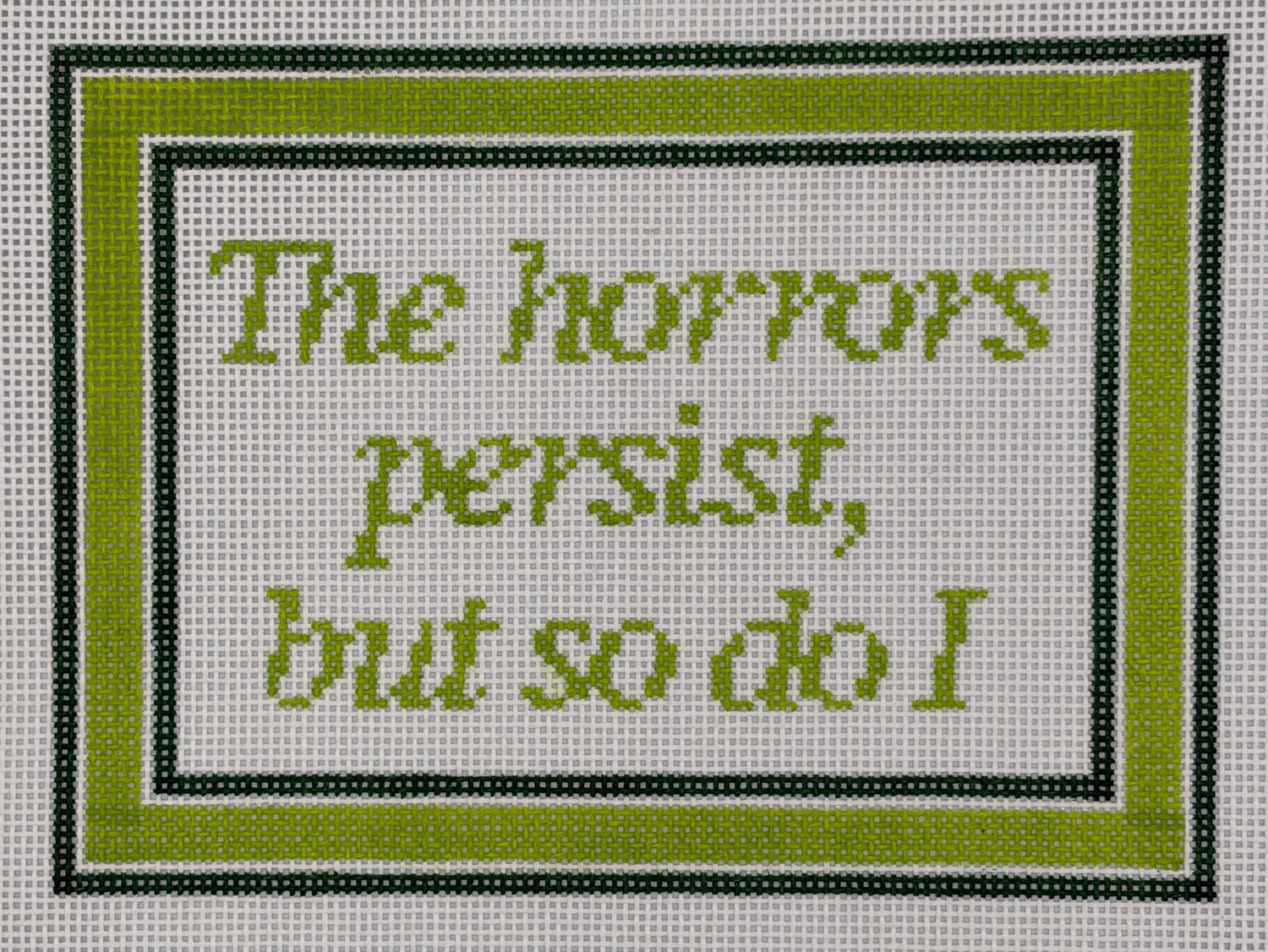 The Horrors Persist, But So Do I