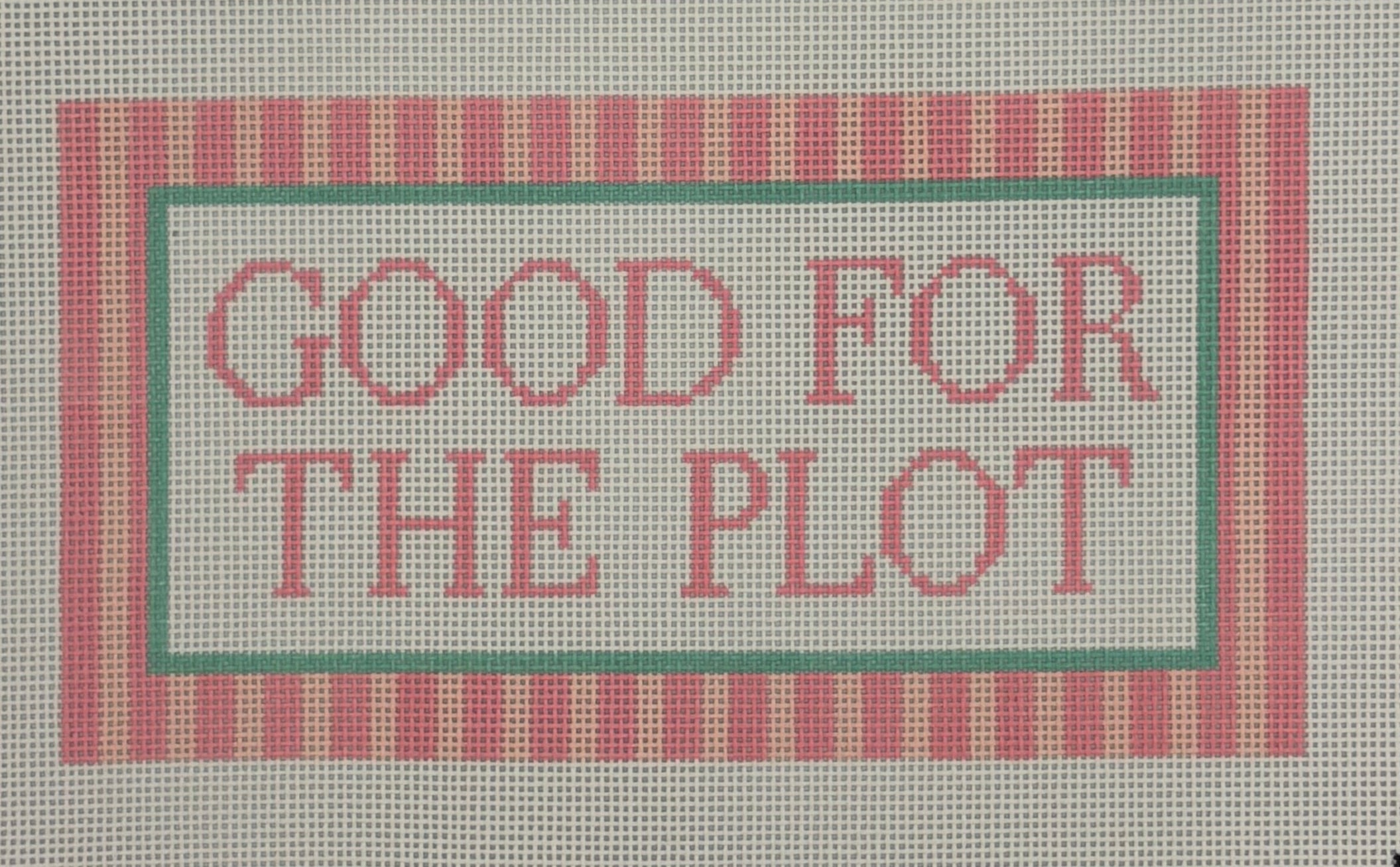 Good For the Plot