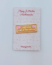 Chronic Overthinker Needle Minder