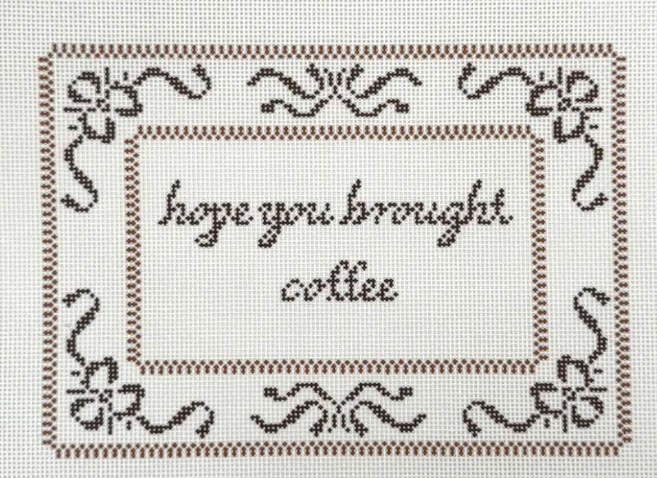 Hope you Brought Coffee