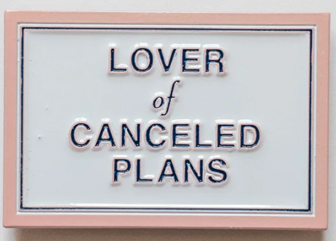 Lover of canceled Plans Needle Minder