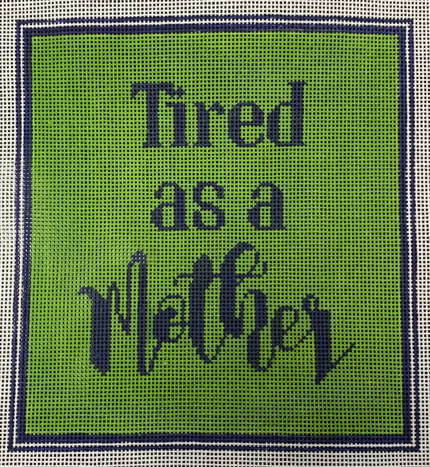 Tired as a Mother