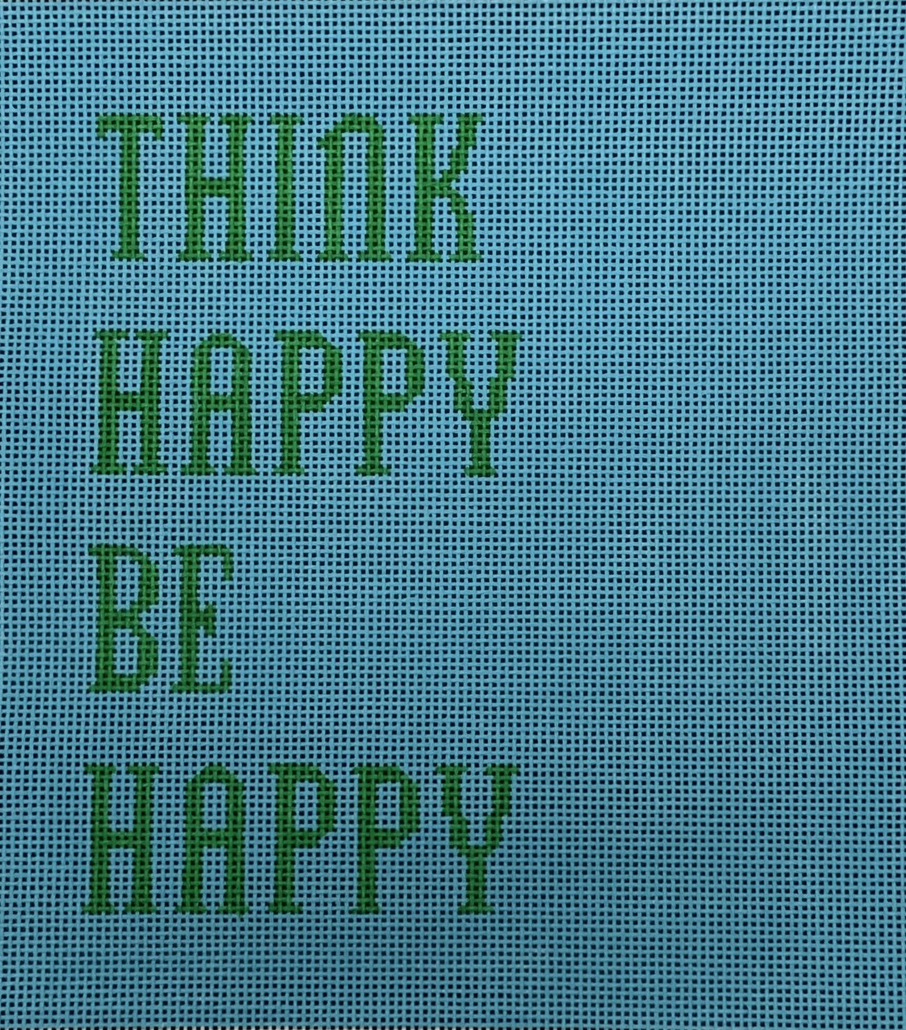 Think Happy Be Happy - Turquoise with Green
