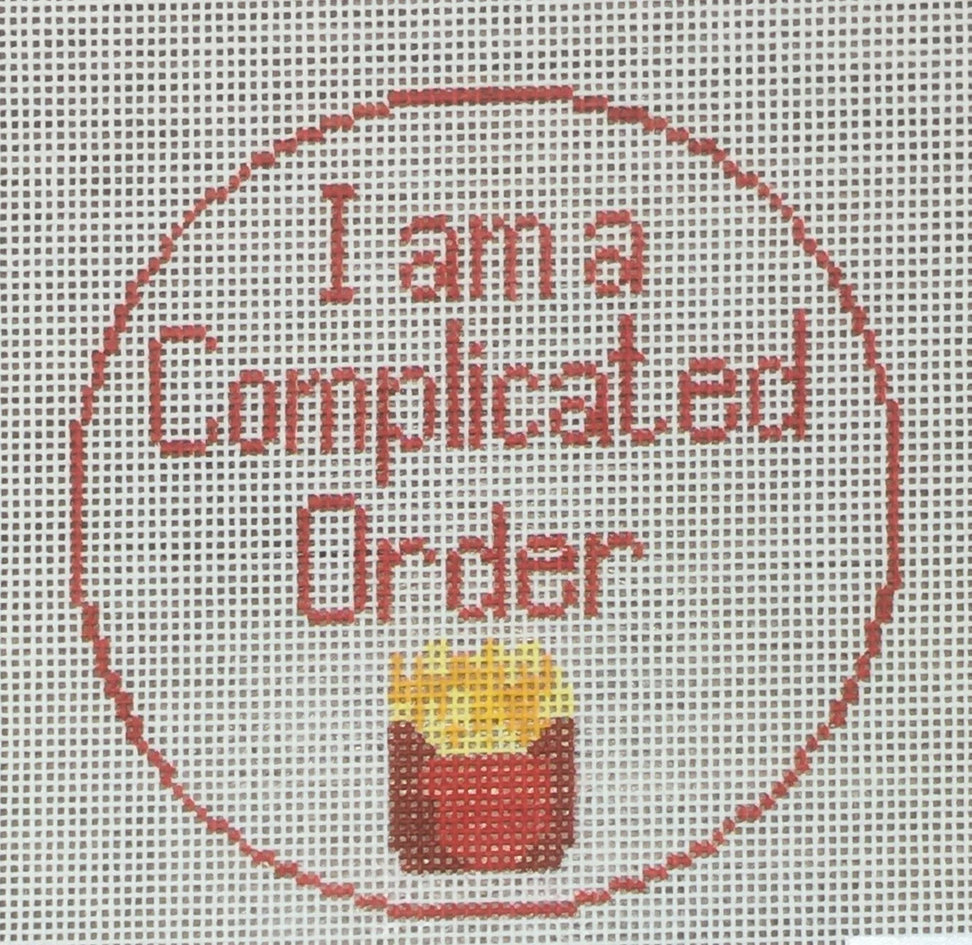 I am a Complicated Order