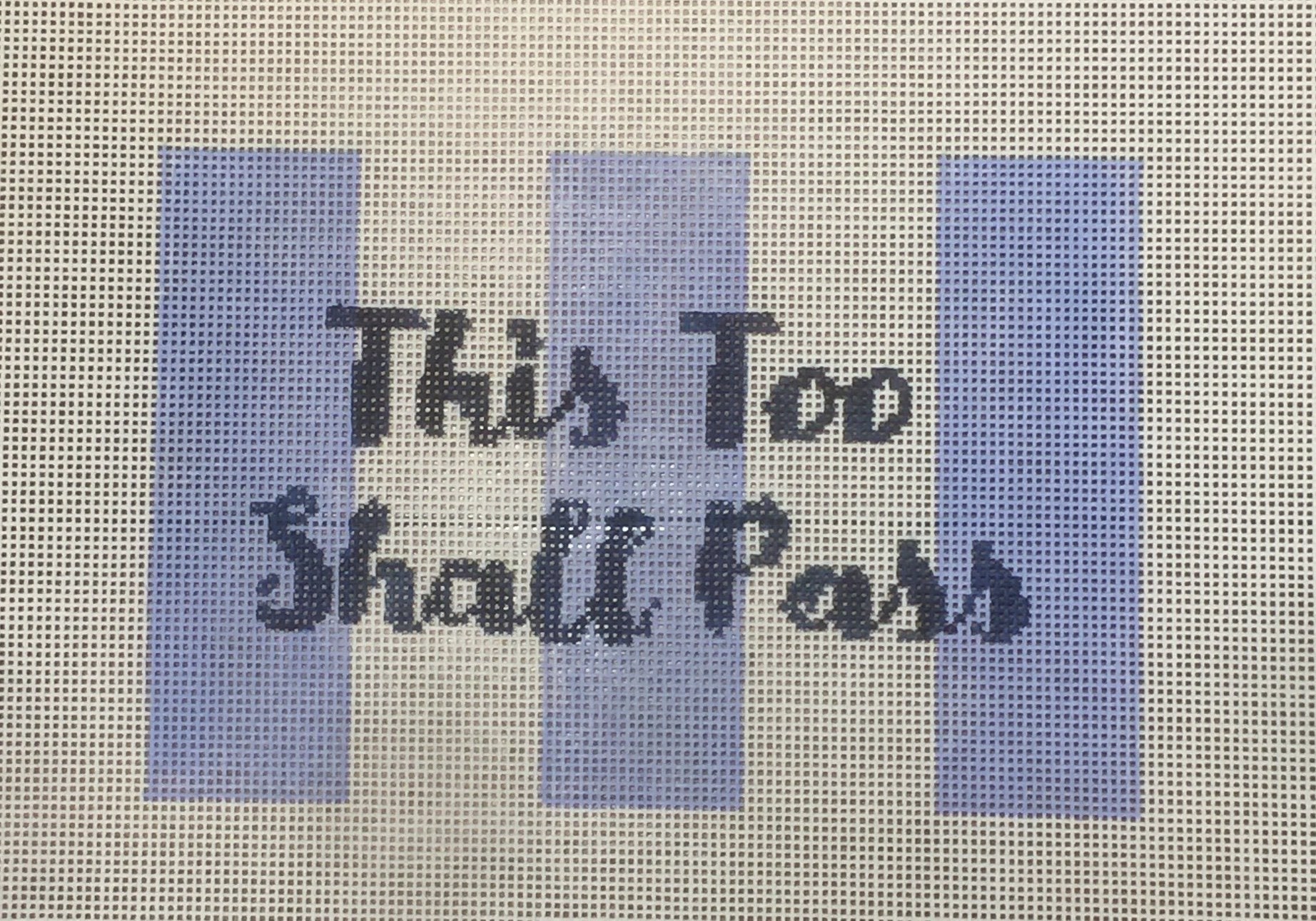 This Too Shall Pass