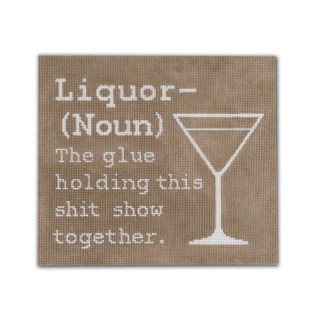 Liquor - The Glue Holding this...
